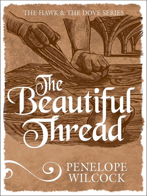 Title details for The Beautiful Thread by Penelope Wilcock - Available